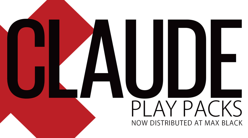 2014: CLAUDE Play Packs now distributed at Max Black!