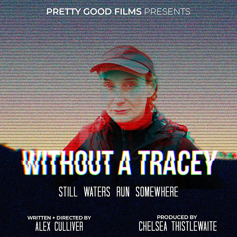 Mardi Gras Film Festival - 'Without A Tracey'