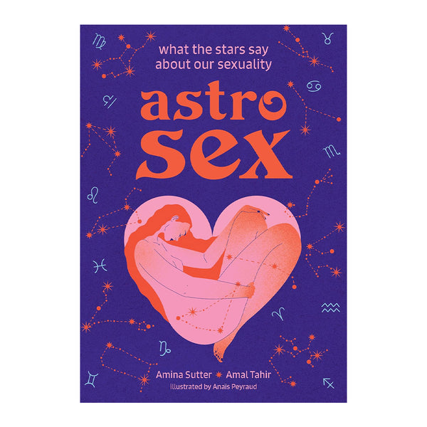 Astro Sex: What the Stars Say About Our Sexuality