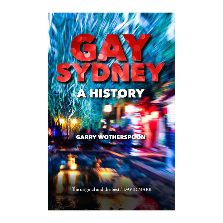 Gay Sydney: A History