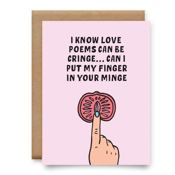 I Know Poems Can Be Cringe Card