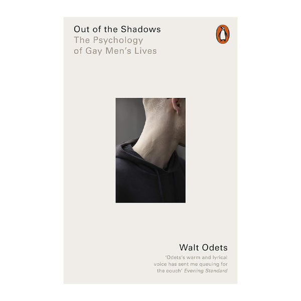 Out of the Shadows: The Psychology of Gay Men's Lives
