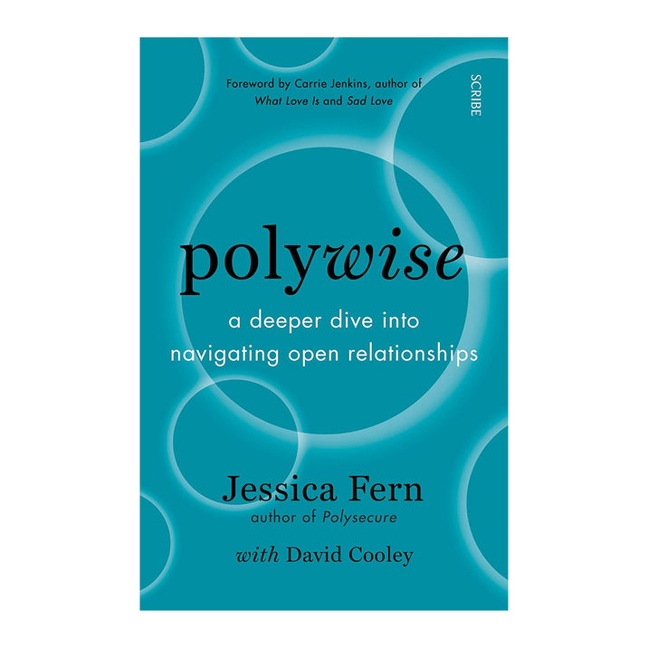Polywise: A Deeper Dive into Navigating Open Relationships