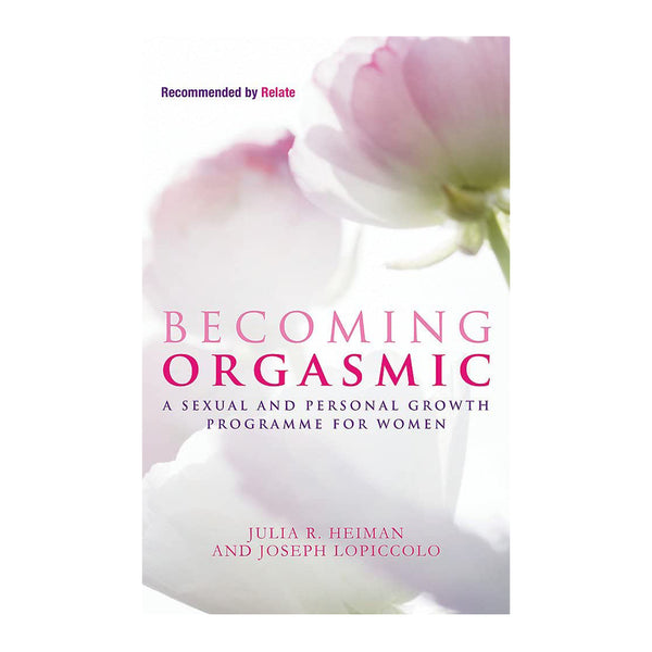 Becoming Orgasmic