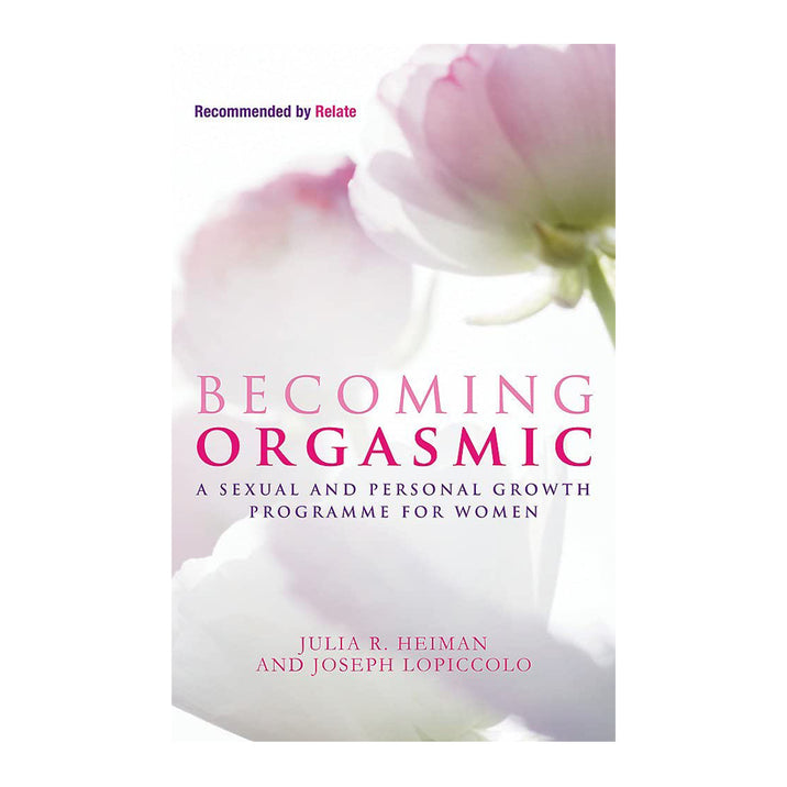 Becoming Orgasmic