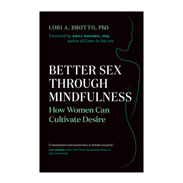 Better Sex Through Mindfulness