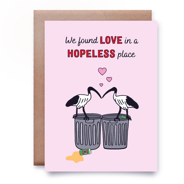 We Found Love in a Hopeless Place Card