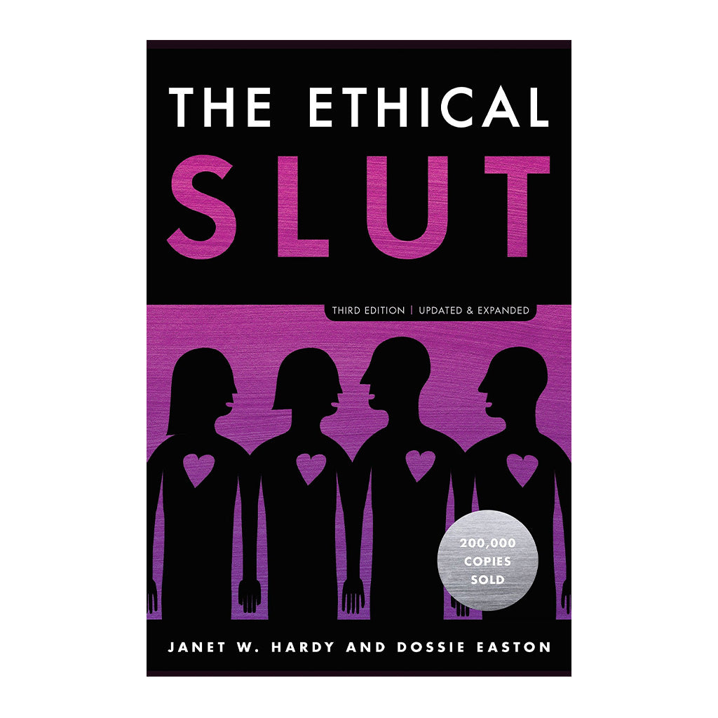 The Ethical Slut (Third Edition)